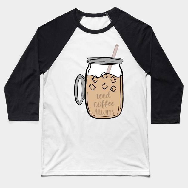 Iced coffee Baseball T-Shirt by nicolecella98